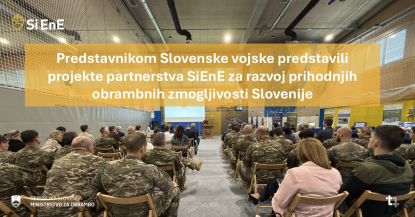 Predstavnikom Slovenske vojske predstavili projekte partnerstva SiEnE za razvoj prihodnjih obrambnih zmogljivosti Slovenije